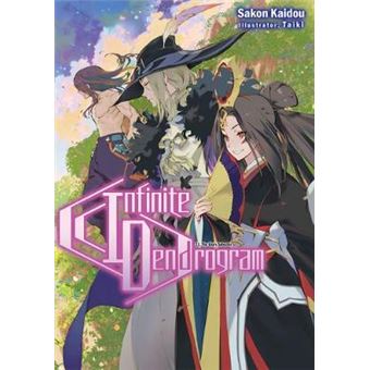 Infinite Dendrogram Volume 11 Infinite Dendrogram Light Novel, 11 - 1