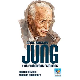 Carl Gustav Jung e Os Boa Nova (Boan8)Nômenos Psíquicos - 1