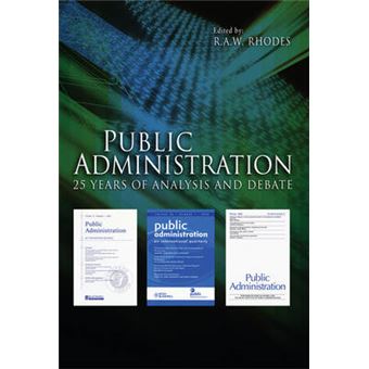 Public Administration - 25 Years of Analysis and Debate - Paperback - 2011 - 1