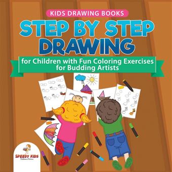 Kids Drawing BooksStep By Step Drawing For Children With Fun Coloring Exercises For Budding ArtistsSpecial Activity Book Designed To Improve Knowledge On Insects And Other Animals - 1