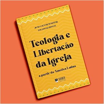 Teologia E Libertação Da Igreja - 1
