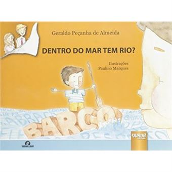 Dentro Do Mar Tem Rio - 1