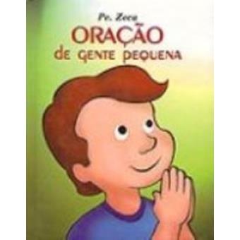 Oracao de Gente Pequena - 1