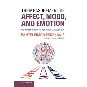 The Measurement of Affect, Mood, and Emotion - A Guide for Health-Behavioral Research - Hardback - 2013 - 1