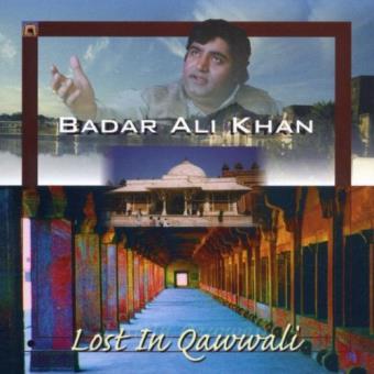 Badar Ali Khan-lost In Qawwali - 1
