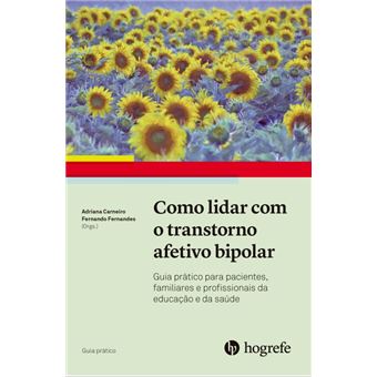 Como Lidar Com O Transtorno Afetivo Bipolar - 1