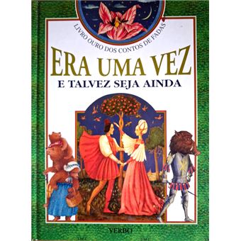 Era uma vez e talvez seja ainda - 1