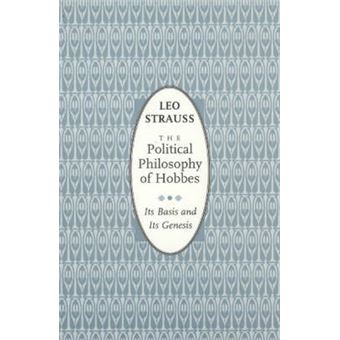The Political Philosophy of Hobbes - I'ts Basis and it's Genesis - Paperback - 1996 - 1