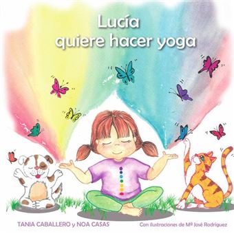 Lucía Quiere Hacer Yoga (Tapa Blanda) - 1