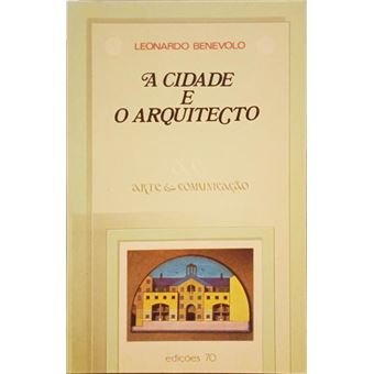 A cidade e o arquitecto. [1998] - 1