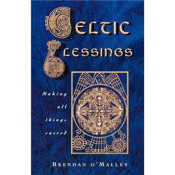 Celtic Blessings - 1