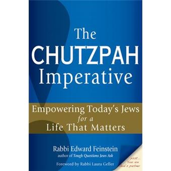 Chutzpah Imperative : Empowering Today's Jews for a Life That Matters - 1