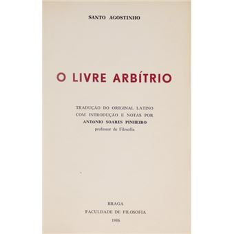 O livre arbítrio. - 1
