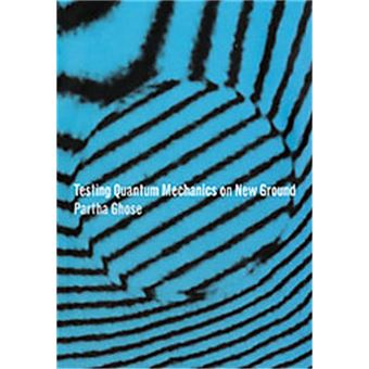 Testing Quantum Mechanics On New Ground - 1