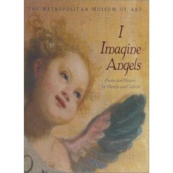 I Imagine Angels: Poems and Prayers for Parents and Children - 1