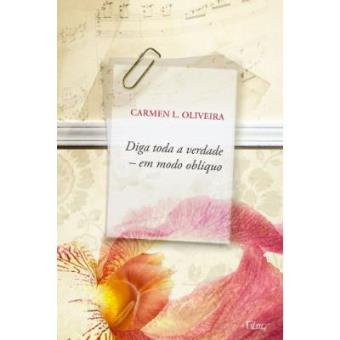 Diga Toda A Verdade, Em Modo Oblíquo - 1