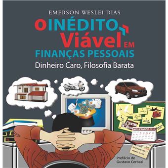 I Inédito Viável em Finanças Pessoais - Dinheiro Caro, Filisofia Barata - 1
