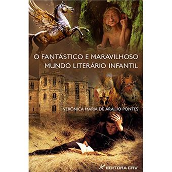 Fantastico e Maravilhoso Mundo Literario Infantil, O - 1