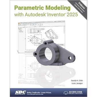 Parametric Modeling With Autodesk Inventor 2025 - 1