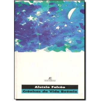 Cronicas Da Vida Boemia - 1