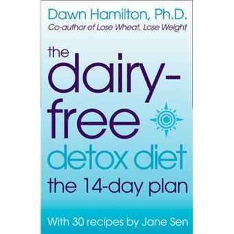 The Dairy-free Detox Diet - The 2 Week Plan - Paperback - 2003 - 1