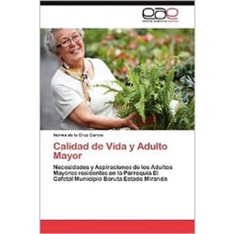 Calidad de Vida y Adulto Mayor - Paperback / softback - 2012