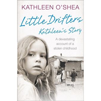 Little Drifters: Kathleen's Story - 1