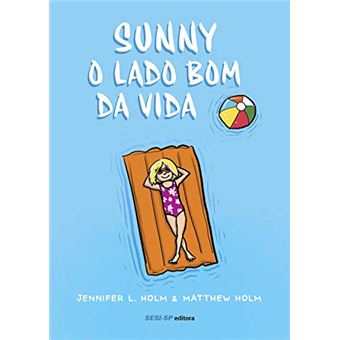Sunny. O Lado Bom da Vida - 1