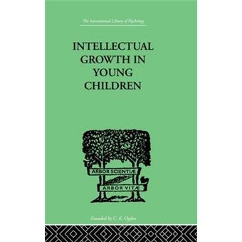 " Intellectual Growth in Young Children - With an Appendix on Children's ""Why"" Questions by Nathan Isaacs - Paperback - 2014" - 1