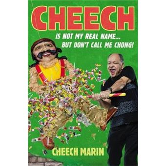 Cheech Is Not My Real Name But Don'T Call Me Chong - 1