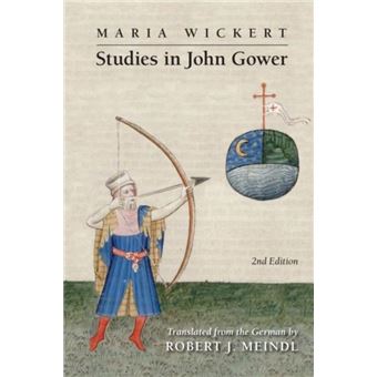Maria Wickert Studies In John Gower - 1