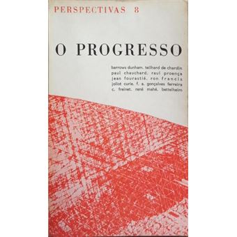 O progresso. - 1