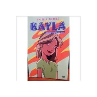 Kayla - Conflitos e Dramas de Uma Jovem - 1