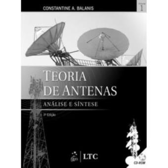 Teoria De Antenas. Análise E Sintese - Volume 1 - 1