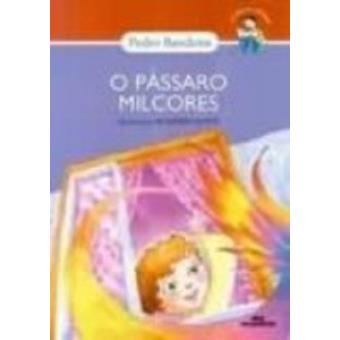 O Passaro Milcores - 1