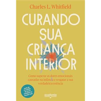 Curando Sua Criança Interior - 1