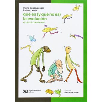 Que Es y Que No Es la Evolucion : El Circulo de Darwin - 1