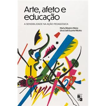Arte, Afeto E Educação - 1