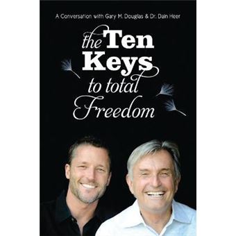 The Ten Keys to Total Freedom - 1