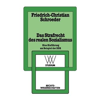 Das Strafrecht Des Realen Sozialismus - Eine Einfuhrung Am Beispiel Der Ddr - Paperback / softback - 1983 - 1
