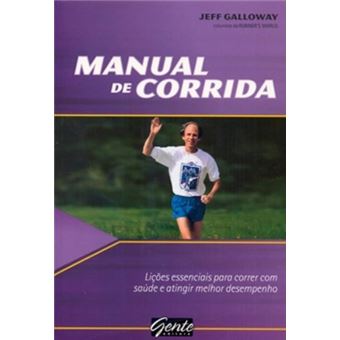 Manual De Corrida - Licoes Essenciais Para Correr - 1