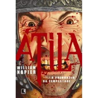 Átila. O Prenúncio Da Tempestade - Volume 2 - 1