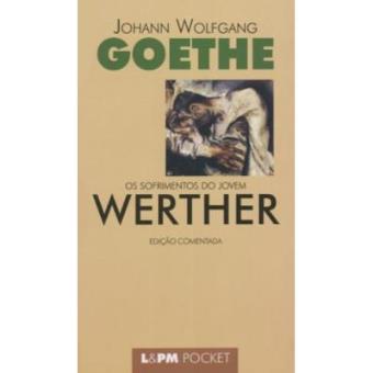 Os Sofrimentos Do Jovem Werther - Coleção L&Pm Pocket - 1
