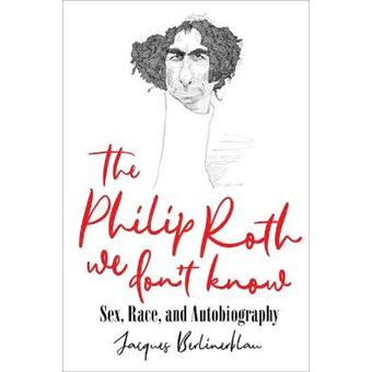 The Philip Roth We Don'T Know - 1
