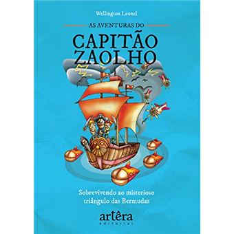 As Aventuras Do Capitão Zaolho: Sobrevivendo Ao Misterioso Triângulo Das Bermudas - 1