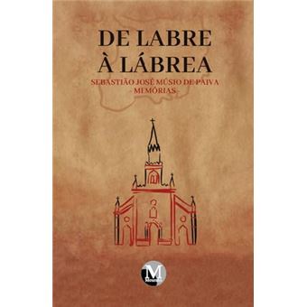 De Labre À Lábrea - 1