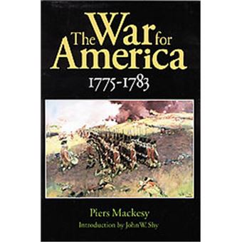 The War For America, 1775-1783 - 1