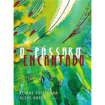 O Pássaro Encantado - 1