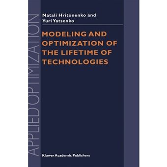 Modeling and Optimization of the Lifetime of Technologies - Hardback - 1996 - 1