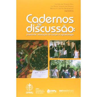 Cadernos de Discussão. Juventude, Educação do Campo e Agroecologia - 1